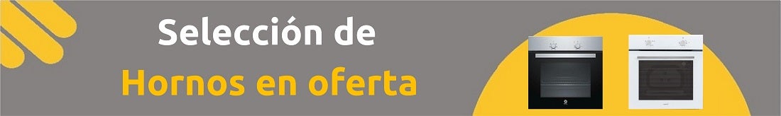 Ofertas en hornos